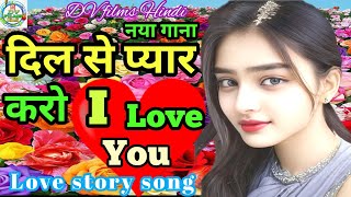 Dil se pyar Karo Love story songLove story song Dil se pyar Karo90s hits songsadabahar gana [upl. by Barthold]