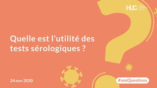 Quelle est l’utilité des tests sérologiques [upl. by Huxley379]