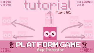 Platform Game Tutorial for App Inventor  Part 01 The Platform and the Player [upl. by Lankton]