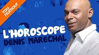 DENIS MARECHAL  Lhoroscope [upl. by Nomyt]