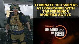 The Division 2 Eliminate Snipers At Long Range With The Tapper Minor Modifier Active And More [upl. by Friede]