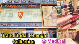 Beautiful bridal lehenga collectionManyavar mohayMadurai shopping haul bridal shopping lehanga [upl. by Mcmillan924]