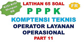 LATIHAN SOAL PPPK OPERATOR LAYANAN OPERASIONAL PART 11 [upl. by Mulford]