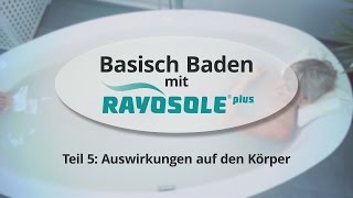 Basisch Baden Teil 5 Auswirkungen auf den Körper [upl. by Ahsiened]