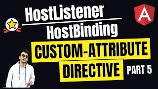 83 Custom Attribute Directive  HostListener amp HostBinding  Part 5  Angular In Depth Hindi [upl. by Mellisa]