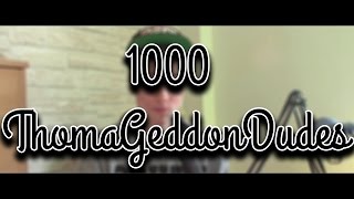 1000 AbonnentenSpecial ★ Warum ist mein Spitzname Thomas ★ ThomaGeddon [upl. by Yelena]