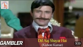 Dil Aaj Shaiar HeKARAOKE VIDEOKishor KumarSaragam Karaoke GroupKeshod9924231513 [upl. by Nilekcaj43]