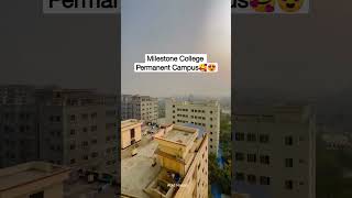 Milestone College Permanent Campus 😍 milestonecollege campus [upl. by Harts375]