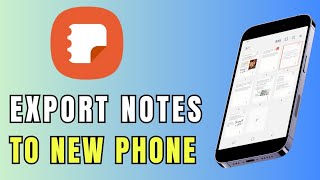 How to transfer Samsung Notes to New phone2024Easy guide [upl. by Vin]