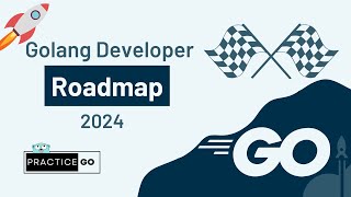 Ultimate Golang Developer Roadmap 2024 🚀 [upl. by Alcus219]