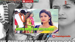 Keerthi Suresh Secret Marriage  2016 Latest Telugu Movie News  Top Telugu Media [upl. by Violet]