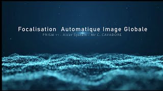 Logiciel PRISM 11  Focalisation sur Image Globale [upl. by Adrahs897]