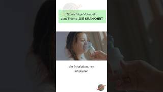 36 wichtige Vokabeln zum Thema ‚Krankheit‘  Gesundheit  Deutsch lernen  Learn German [upl. by Yliah707]