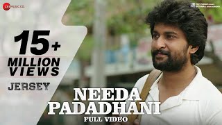 Needa Padadhani  Full Video  Jersey  Nani Shraddha Srinath  Anirudh Ravichander  Darshan Raval [upl. by Kress]