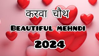 Karwachauth special mehndi designs 2024  mehndi design  mehandi design  mehandi design [upl. by Anauqes]