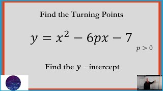 Find Variable Turning Points on a Quadratic [upl. by Schertz]