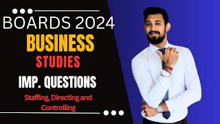 Important Questions  Staffing Directing and Controlling  Target 8080 Business Studies [upl. by Drolyag]