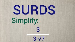 Simplify Surds 3÷3√7  surds Math [upl. by Kauppi434]