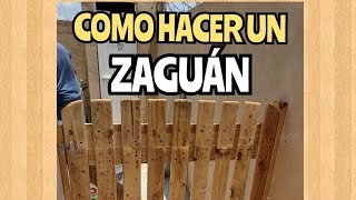 COMO hacer un ZAGUÁN   hecho de TARIMAS Pallets [upl. by Funch]