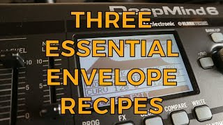 Three Essential Envelope Recipes for Every Synthesist [upl. by Ltney]