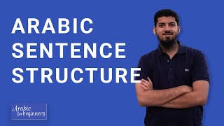 Sentence Structure in Arabic [upl. by Malas]