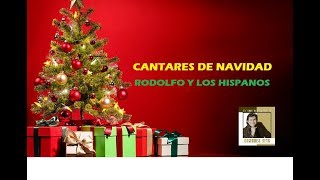 Cantares De Navidad  Rodolfo Aicardi y Los Hispanos Letra [upl. by Halpern]