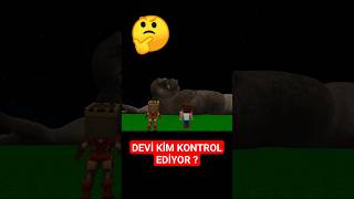 DEVİ KİM KONTROL EDİYOR  🤔  MİNECRAFT PARODİLERİ [upl. by Markman757]