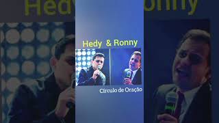 Hedy e Ronny  Circulo de Oração [upl. by Akemot]