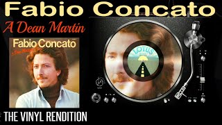 A1 Fabio Concato A Dean Martin  The Vinyl Rendition [upl. by Lairret]