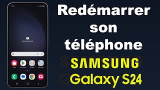 Comment redémarrer un Samsung S24 🔄 [upl. by Airdnas]