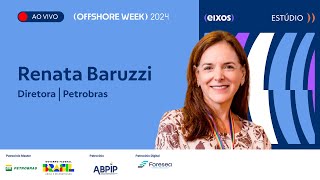 Entrevista com Renata Baruzzi  Offshore Week 2024 [upl. by Ninahs]