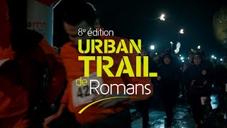 URBAN TRAIL 2024  8ème édition  Samedi 9 mars 2024 [upl. by Paget]