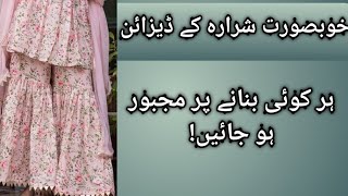 Beautiful Sharara amp Gharara Designs  Sharara dress designs ideas for girls [upl. by Kreindler]