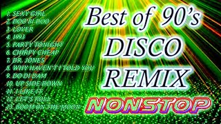 90s Disco Greatest Hits  The Best 90s Disco Remix  Nonstop  DjOndong Remix [upl. by Hecklau]