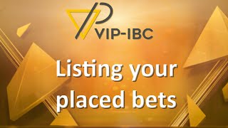 VIPIBC Your Placed Bets [upl. by Eiliak28]