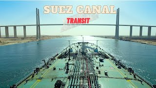 SUEZ CANAL TRANSIT OF 12 HOUR IN 16 MINUTE  UNCUT VIDEO PORT SAID TO PORT SUEZ  FLYING AT SEA [upl. by Powers182]