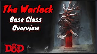 DampD 5e Warlock Base Class Overview [upl. by Izawa]