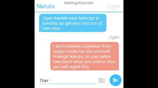 Naruto texting story Jigen funny chats with naruto [upl. by Pietra]