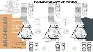 ArchiCAD Tutorial Complete project  Design like a pro from A to Z [upl. by Gaultiero170]