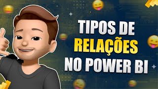 Tipos de Relacionamento no Power BI  COMPLETO [upl. by Dumm424]