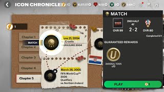 Icon Chronicles Lampard Chapter 5 Game 1 MobileGamesKH vs Croatia [upl. by Condon]