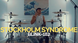 Stockholm Syndrome  blink182  Drum Cover [upl. by Pet314]