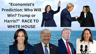 quotEconomists Prediction Who Will Win Trump or Harrisquot  RACE TO WHITE HOUSE US Election 2024 [upl. by Urita590]