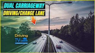 DUAL CARRIAGEWAY DRIVING LESSON  Change Lane Joining And Driving On Dual Carriageway [upl. by Eitsrik532]