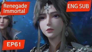 ENG SUB  Renegade Immortal EP61 Part2 english [upl. by Tia]