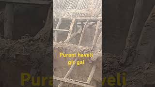 Purani haveli gir gai [upl. by Bertrando]