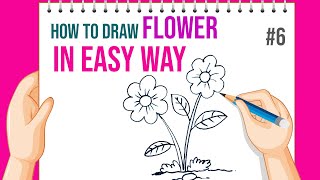 How to Draw Flower in quotEasy Wayquot Pencil Drawing  Kids Drawing  Kids Learning  Kids Fun  Flower [upl. by Mayram]