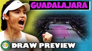 Raducanu RETURNS  WTA Guadalajara 2022  Draw Preview amp Predictions  GTL Tennis Podcast 324 [upl. by Albers]