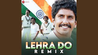 Lehra Do  Remix By DJ Raahul Pai amp DJ Saquib [upl. by Samuel]