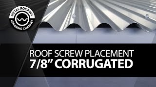 Install Corrugated Metal Roofing EASY VIDEO Screw Placement Screw Location  Overlapping Panels [upl. by Leahcimed]